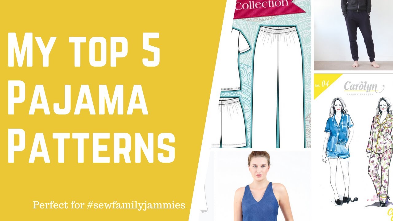 Ultimate Guide to Pajama Patterns: Styles, Sizing and Sewing Tips ...