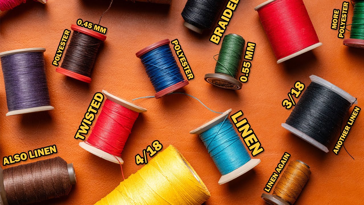 Ultimate Guide to Choosing the Best Thread for Sewing Leather