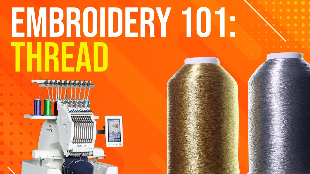 Machine Emb Thread Mastering Machine Embroidery Threads: Types, Techniques, and Solutions ...