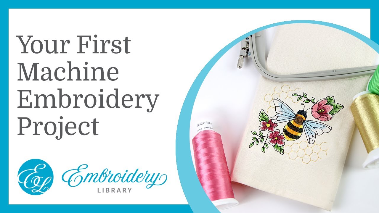 The Complete Beginner's Guide to Machine Embroidery