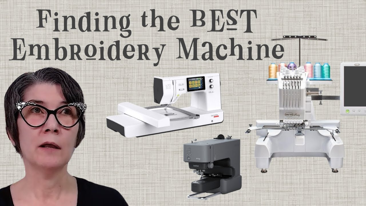 what is the best embroidery machine